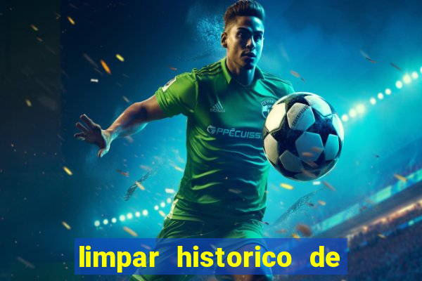 limpar historico de apostas bet365